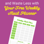 Save More Eat Better And Waste Less Download Your FREE
