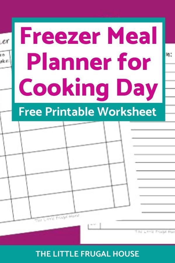 Free Freezer Meal Planner Worksheet To Plan Your Freezer 