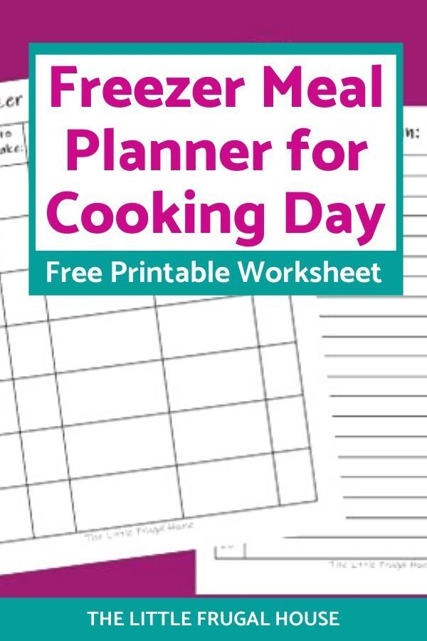 Free Freezer Meal Planner Worksheet To Plan Your Freezer