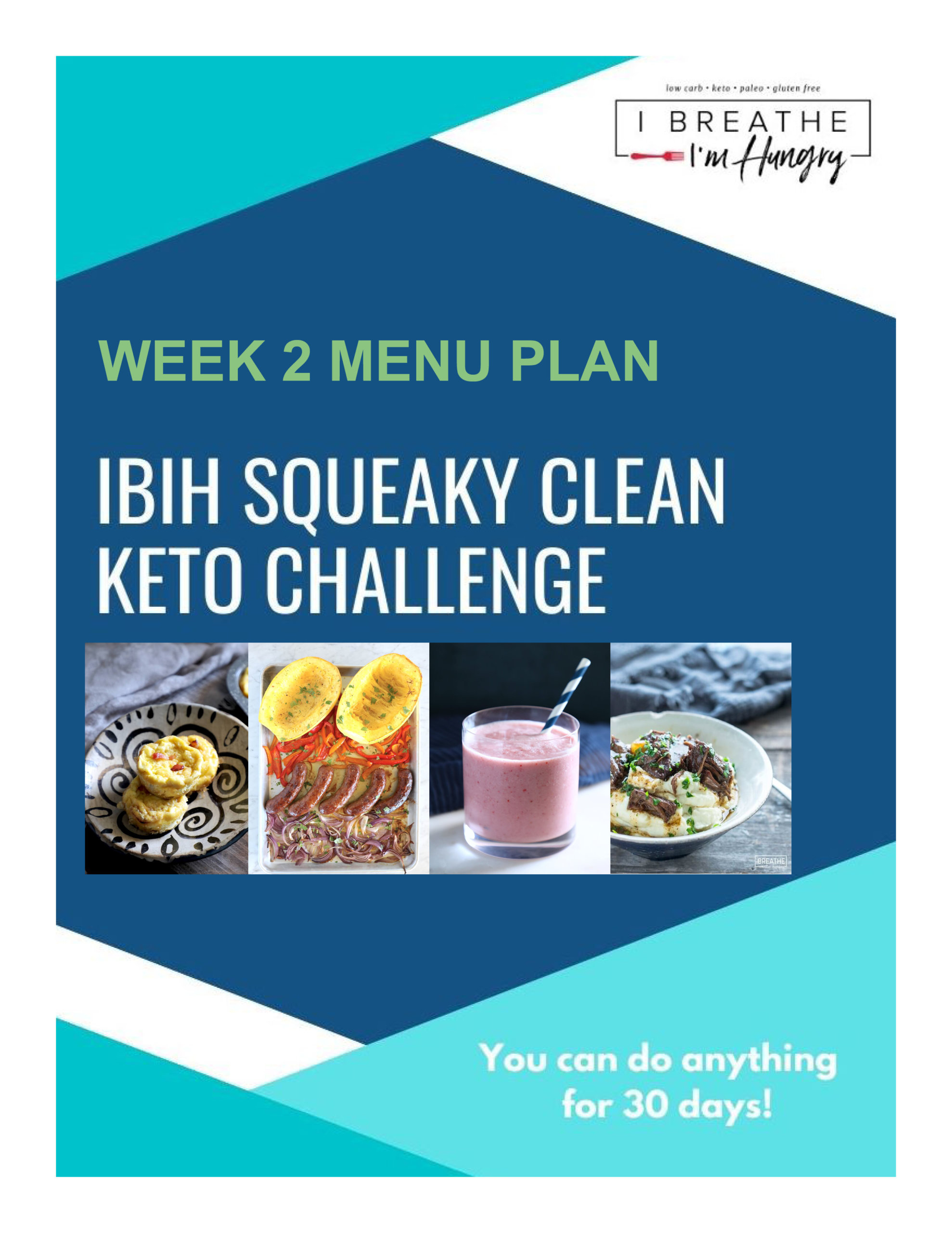 Week 2 Squeaky Clean Keto Meal Plan SCKC I Breathe I m 