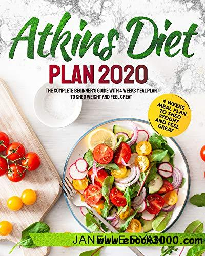 Atkins Diet Plan 2020 The Complete Beginner s Guide With