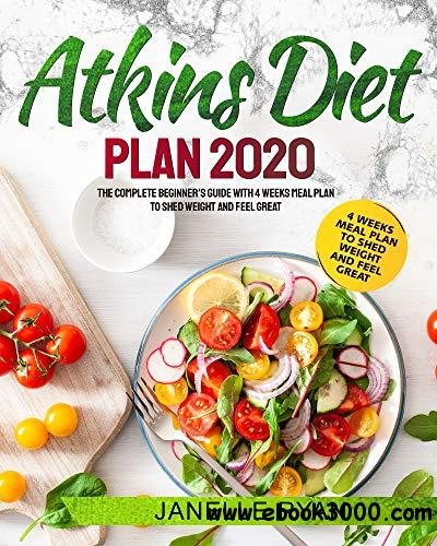 Atkins Diet Plan 2020 The Complete Beginner s Guide With 