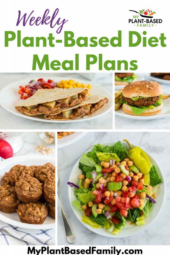 Plant Based Diet Meal Plan My Plant Based Family