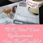 TDR Total Diet Replacement How Bad Could It Be Diet