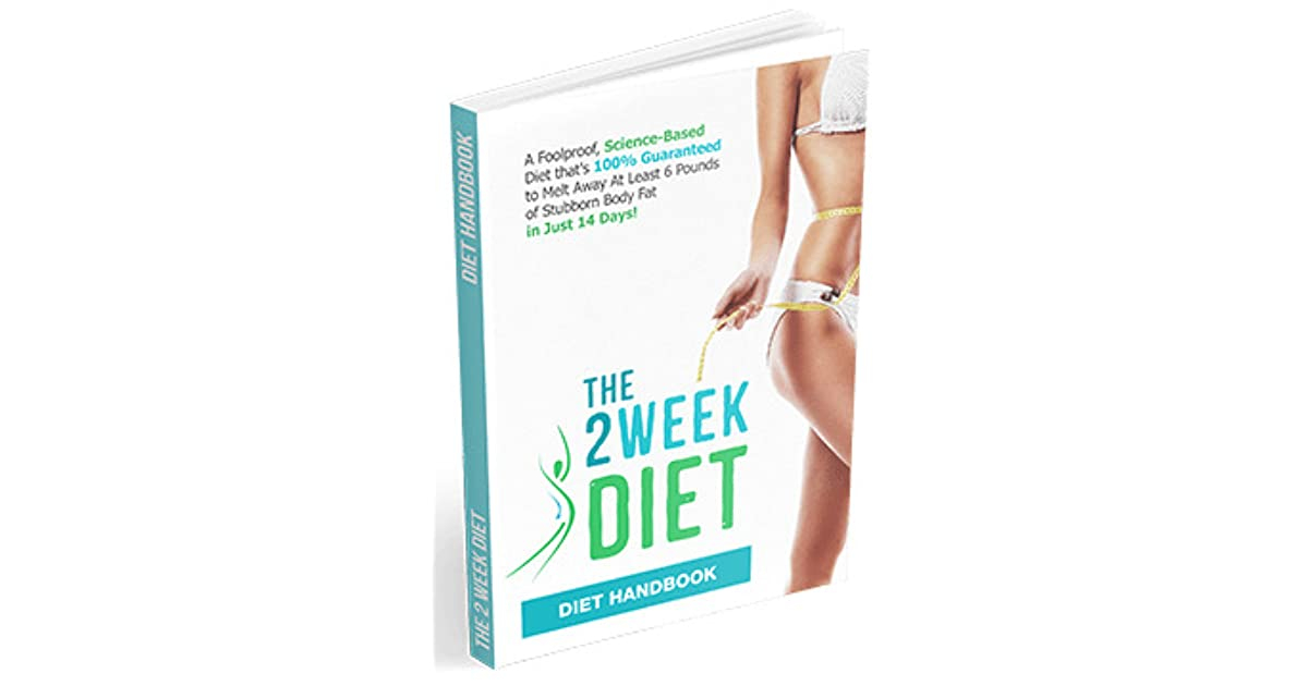 The 2 Week Diet Plan By Brian Flatt By Brian Flatt