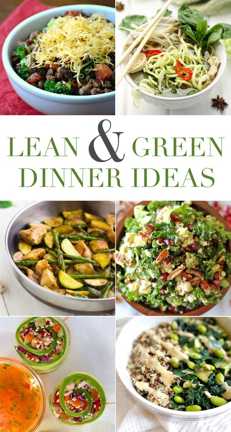6 Lean And Green Dinner Ideas Our Holly Days Lean And