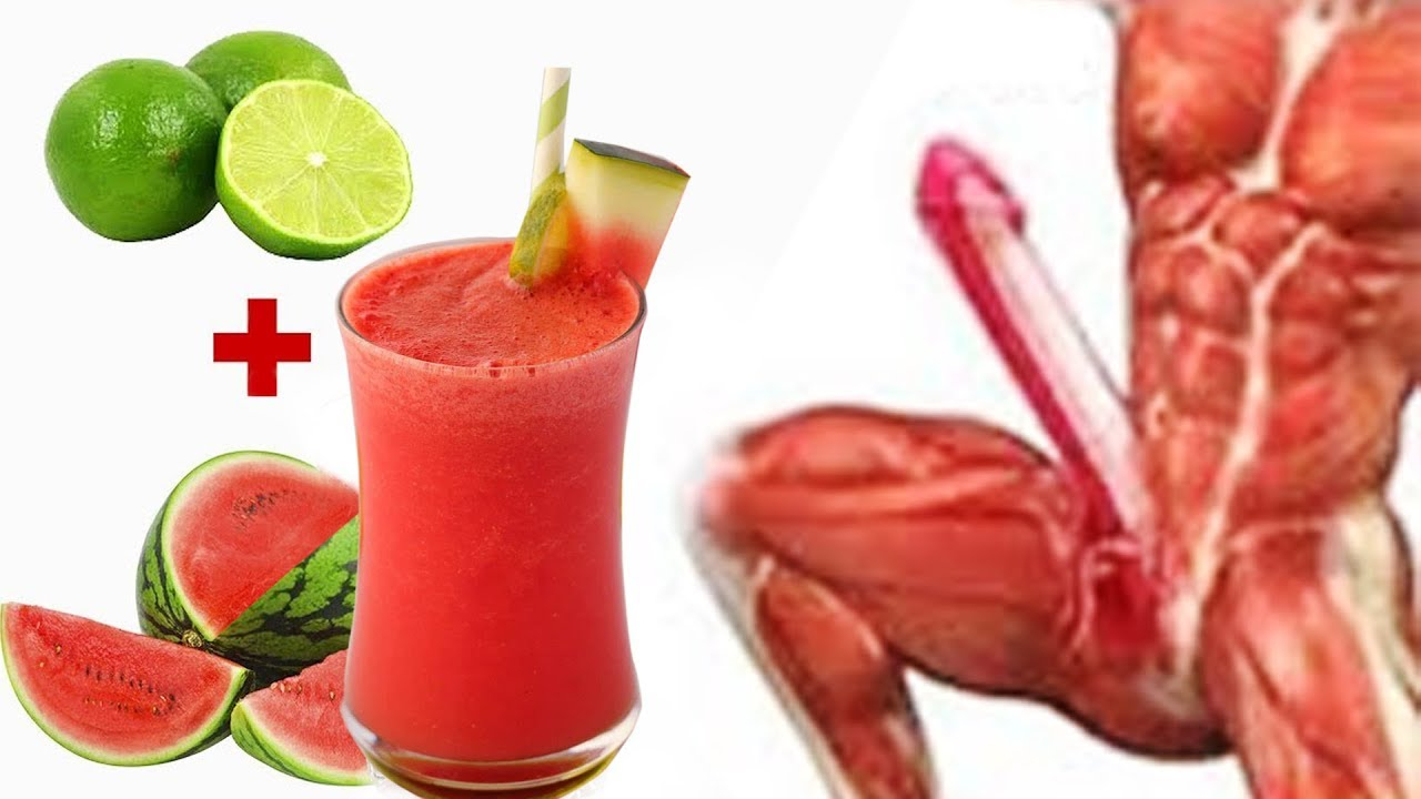 Be A King In 3 Hours Make Natural Viagra Watermelon And 