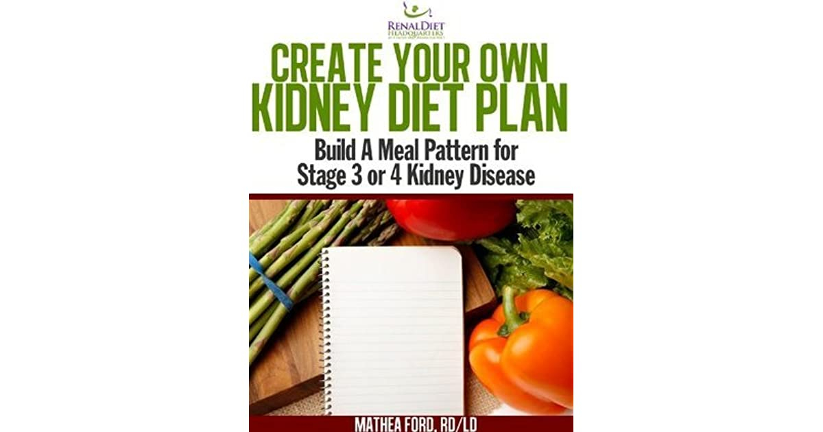 Create Your Own Kidney Diet Plan Build A Meal Pattern