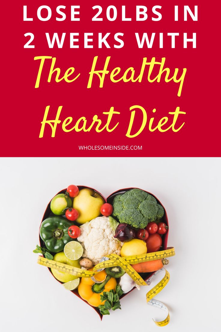 Lose 20lbs In 2 Weeks With The Heart Healthy Diet 