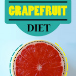 The 3 Day Grapefruit Diet For Super Fast Weight Loss