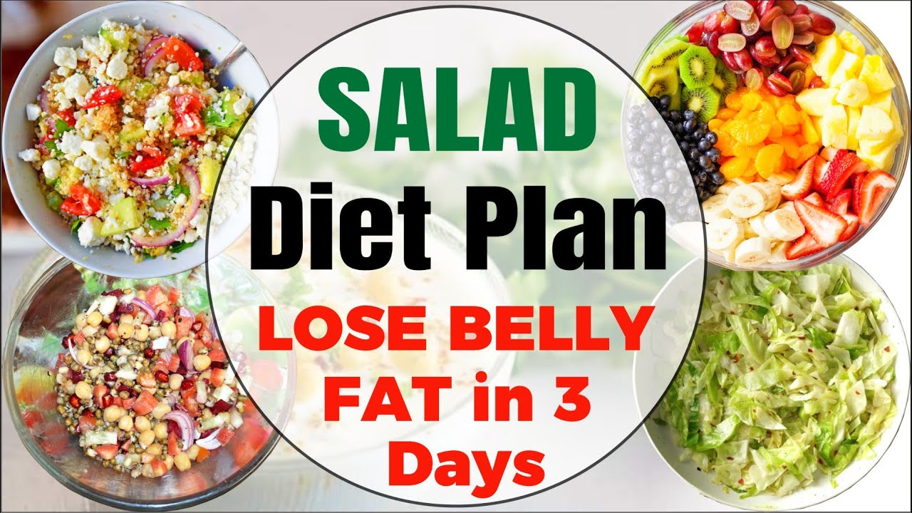 Weight Loss Salad Diet Plan Lose Belly Fat In 3 Days 