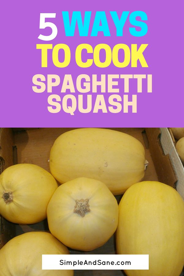 5 Ways To Cook Spaghetti Squash That Will Make You Love It 