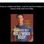 6 Weeks To A Hollywood Body Steve Zim Pdf Software Drinkmoxa