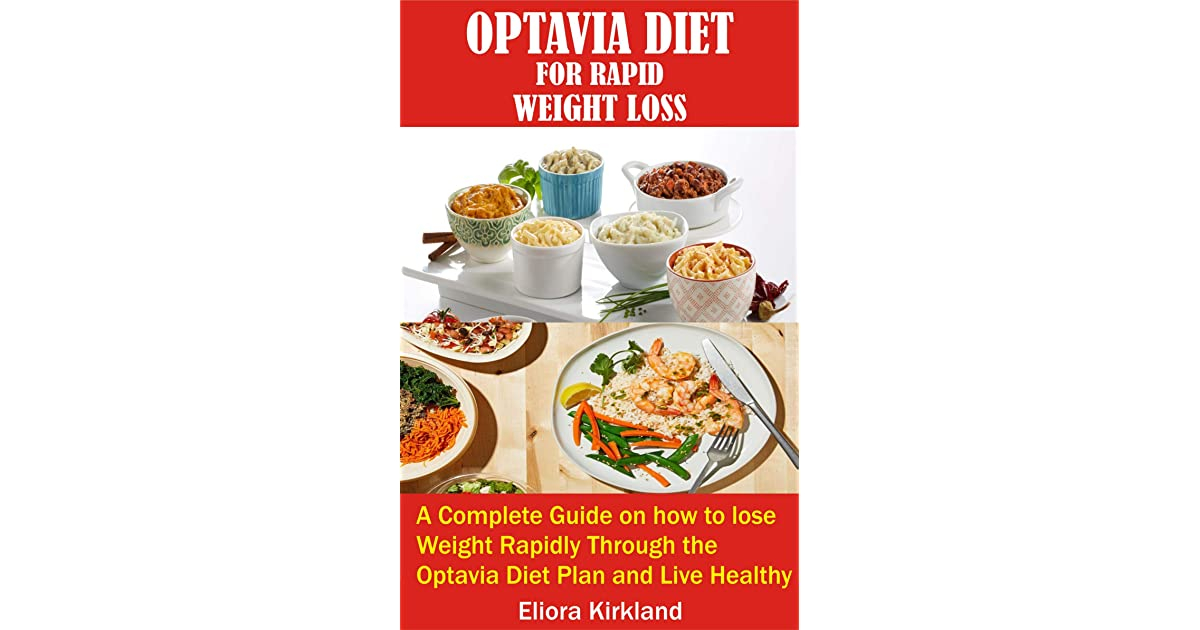 OPTAVIA DIET FOR RAPID WEIGHT LOSS A Complete Guide On 