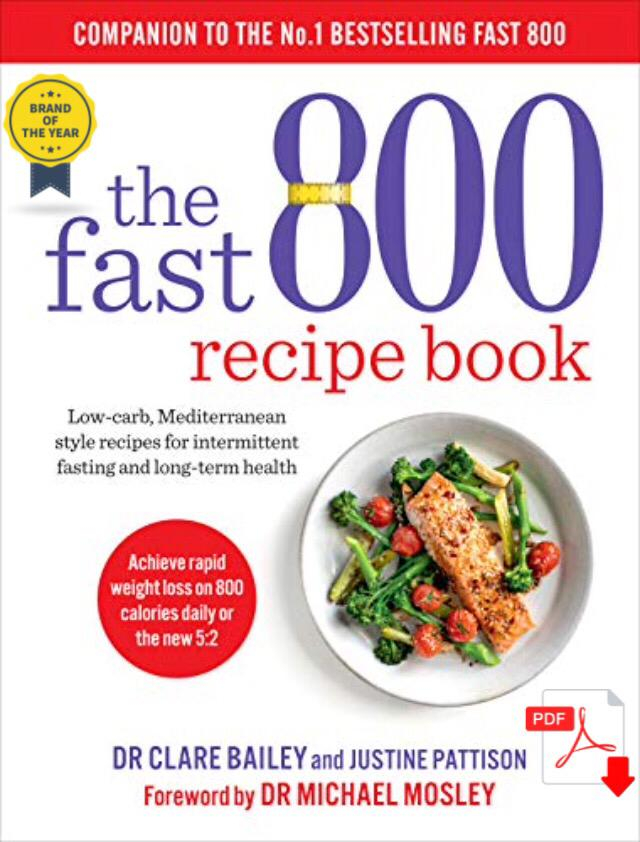 The Fast 800 Recipe Book By Dr MICHAEL MOSLEY 2019 Diet 