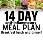 2 Week Anti Inflammatory Meal Plan Breakfast Lunch And Dinner