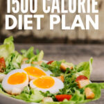 7 Day 1500 Calorie Diet Plan For Beginners If Losing Weight Is On