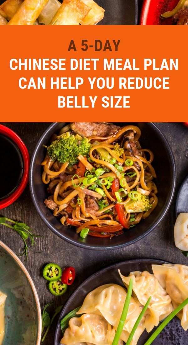 A 5 day Chinese Diet Meal Plan Can Help You Reduce Belly Size Natural 