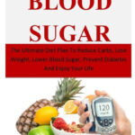 Control Blood Sugar The Ultimate Diet Plan To Reduce Carbs Lose