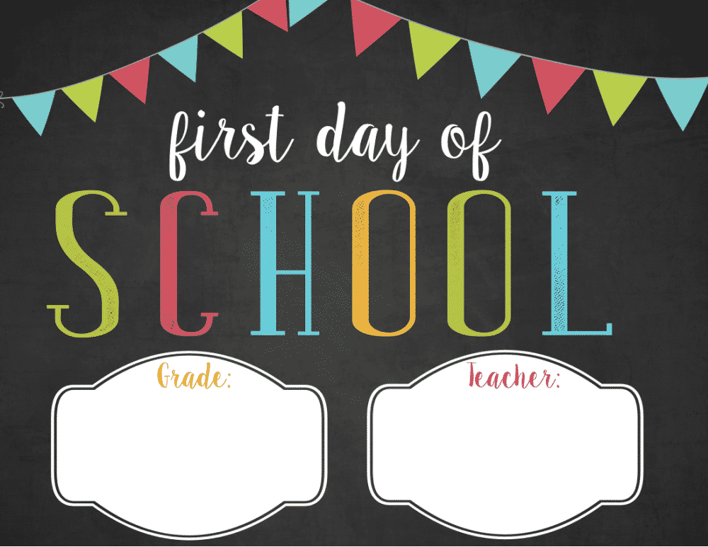 Free First Day Of School Sign Printable 2021 2022 Freebie Finding Mom