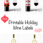 Free Printable Holiday Wine Labels Family Fresh Meals