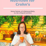 How To Try Liquid Nutrition For Crohn s Nutrition Liquid Diet Crohns