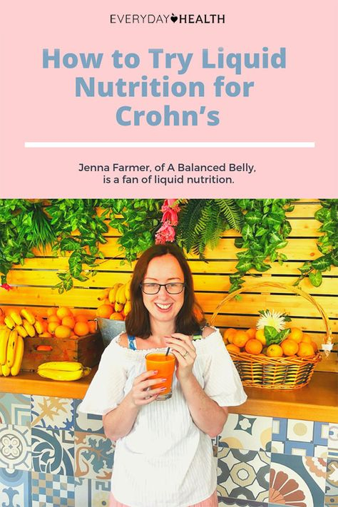 How To Try Liquid Nutrition For Crohn s Nutrition Liquid Diet Crohns