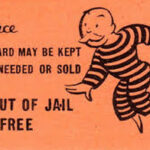 Shortage Of Get Out Of Jail Free Cards Hinders Prisoner Release