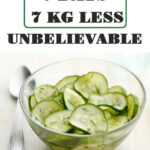 Cucumber Diet 7 Days 7 Kg Less Unbelievable Health Hacks