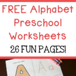 FREE Alphabet Preschool Printable Worksheets To Learn The Alphabet