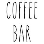 Free Rae Dunn Printable Coffee Bar Signs Dunn Coffee Printables