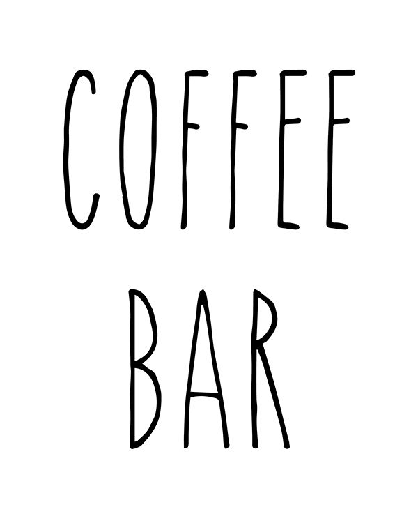 Free Rae Dunn Printable Coffee Bar Signs Dunn Coffee Printables