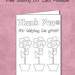 Free Thank You For Helping Me Grow Coloring Card Printable Teacher