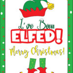 FREE You ve Been Elfed Printables To Spread Holiday Cheer Leap Of