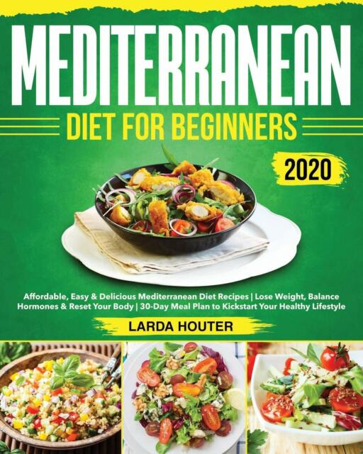 Mediterranean Diet For Beginners 2020 30 Day Meal Plan Paperback EBay - Mediterranean Diet 30 Day Meal Plan Book