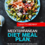 Mediterranean Diet Meal Plan 30 Day Mediterranean Diet Challenge  - Mediterranean Diet 30 Day Meal Plan Book