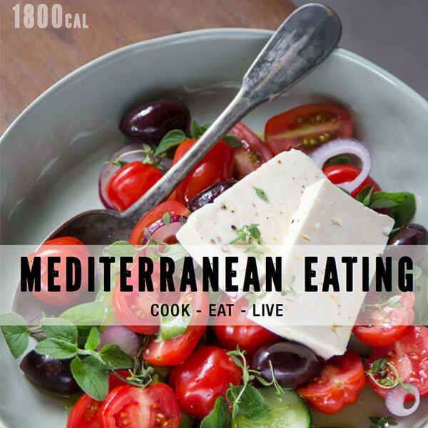 Mediterranean Eating Cookbook eBook 1800 Calorie Plan - Mediterranean Diet Plan 1800 Calories