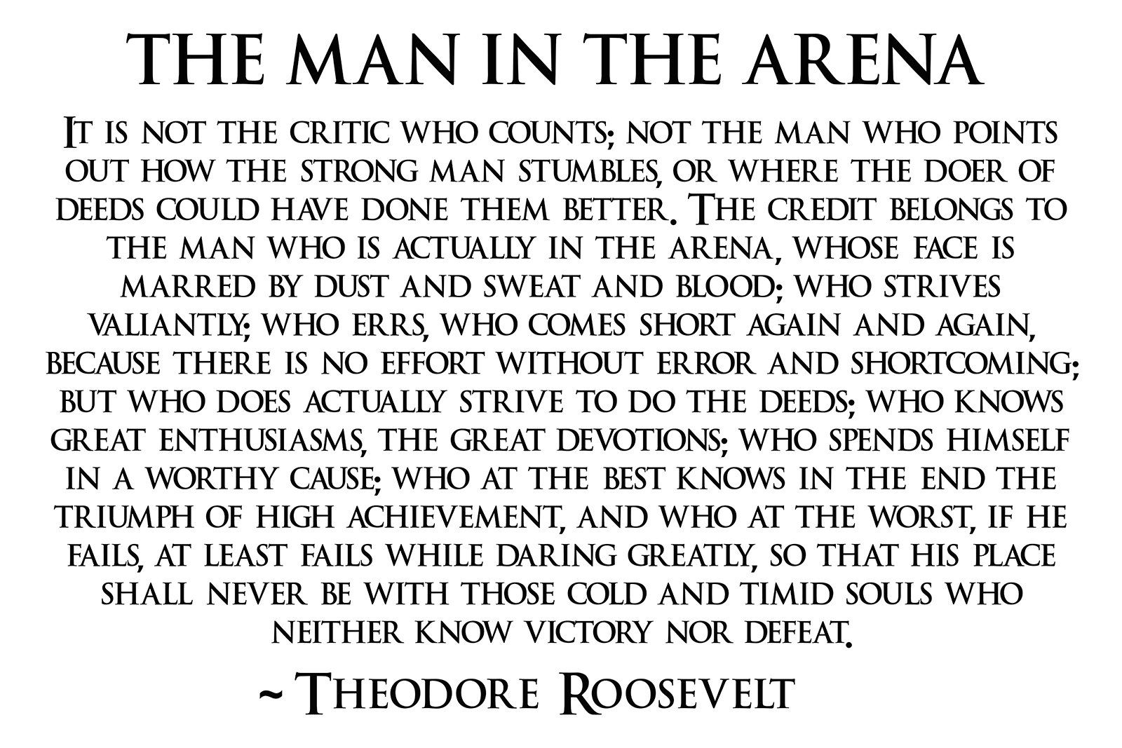 The Man In The Arena Poster Teddy Roosevelt Poster Roosevelt Quotes 