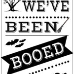 You ve Been Booed Free Printable Signs Paper Trail Design